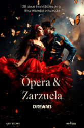 14 de Octubre. <br> ÓPERA Y ZARZUELA DREAMS.