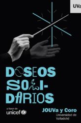 21 de Diciembre. <br> DESEOS SOLIDARIOS. CONCIERTO A FAVOR DE UNICEF.