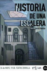 24 de Mayo. <br>HISTORIA DE UNA ESCALERA (adaptación de Pandora)