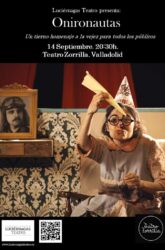 14 de Septiembre.<br>ONIRONAUTAS. LUCIÉRNAGAS TEATRO.