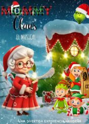 23 de Diciembre<br>MOMMY CLAUS. EL MUSICAL.