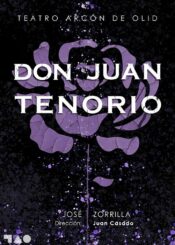 21 y 22 de Diciembre<br>DON JUAN TENORIO.